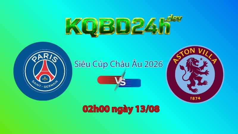 PSG vs Aston Villa